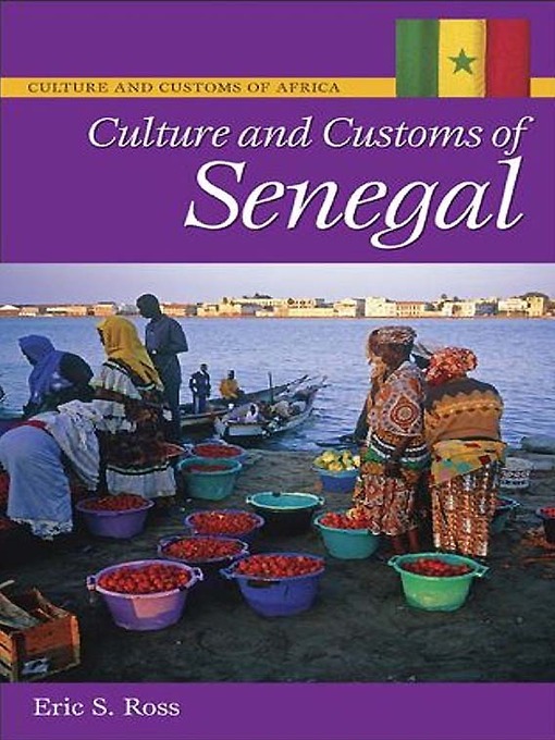 Title details for Culture and Customs of Senegal by Eric S. Ross - Available